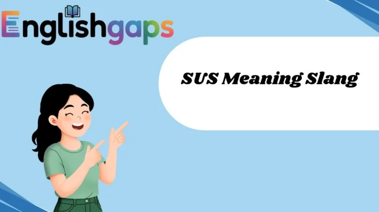 SUS Meaning Slang