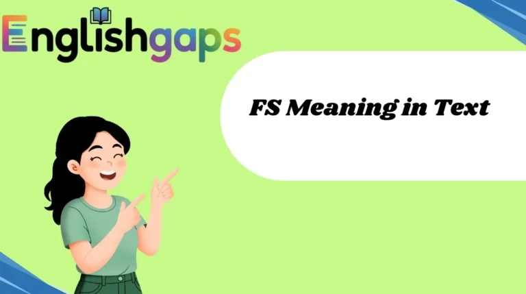 FS Meaning in Text