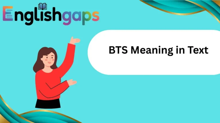 BTS Meaning in Text
