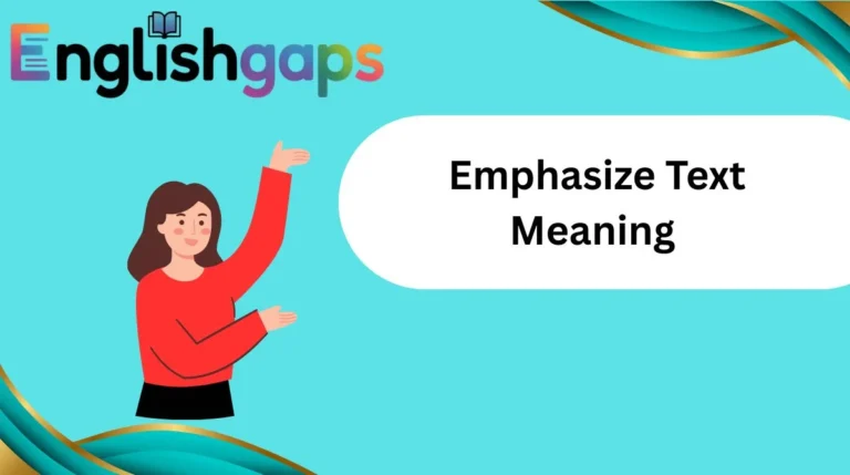 Emphasize Text Meaning