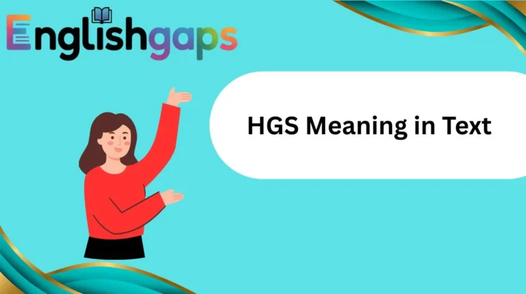 HGS Meaning in Text