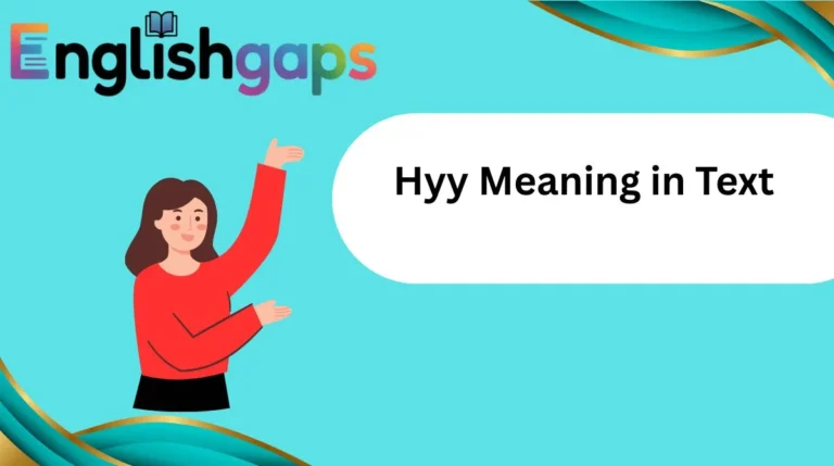 Hyy Meaning in Text