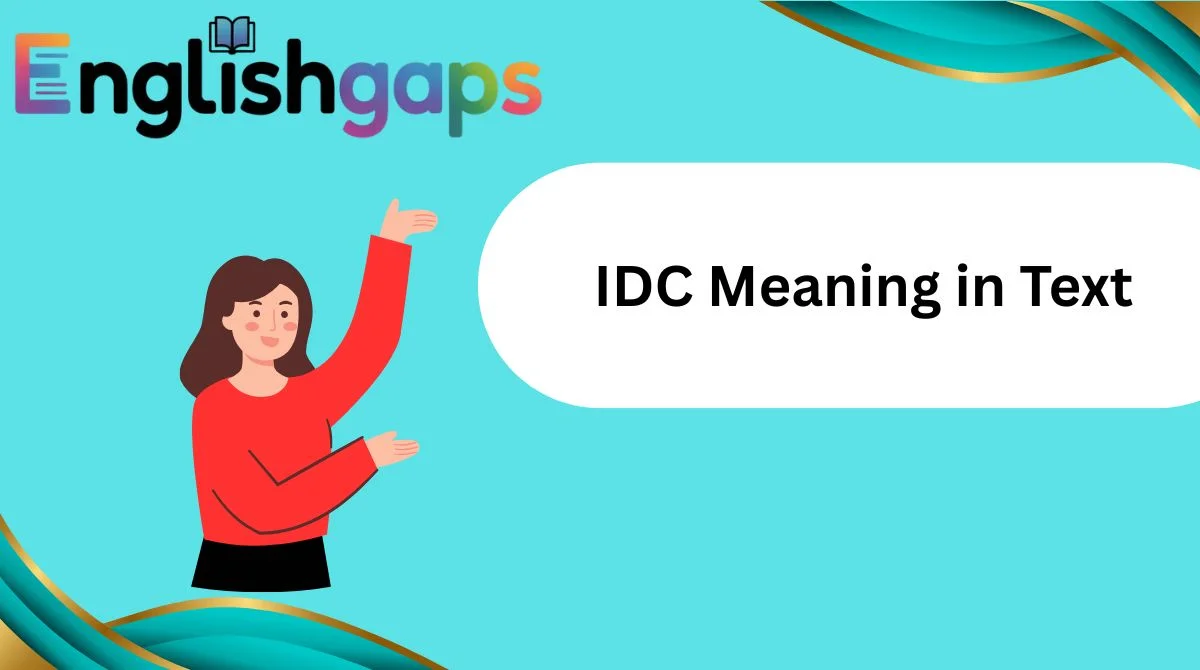 IDC Meaning in Text