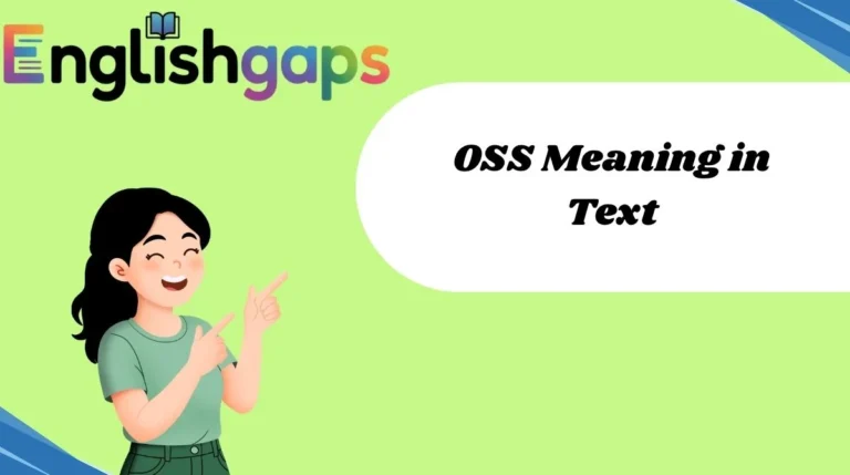 OSS Meaning in Text